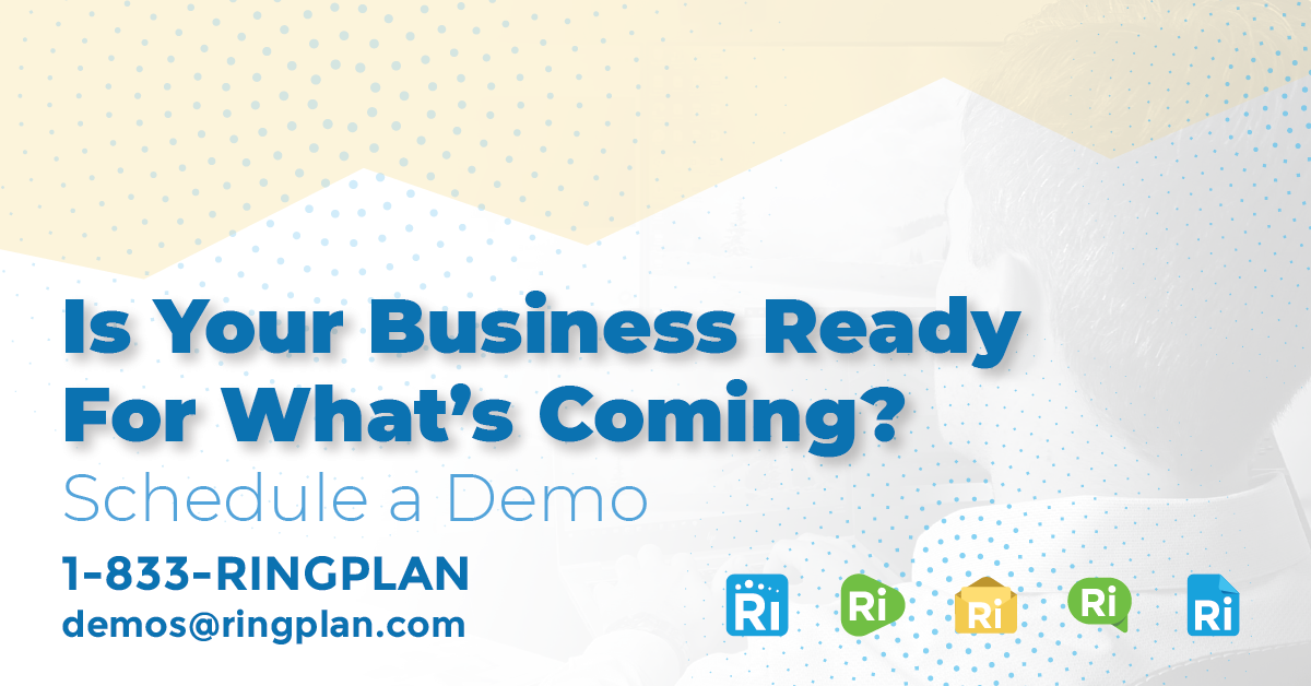 Is Your Business Ready For What’s Coming?